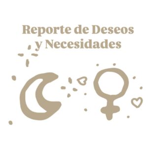 💓 Reporte de Deseos y Necesidades 💓 Tu mundo emocional
