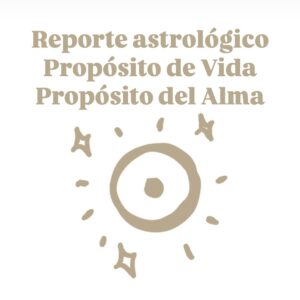 🌞 Reporte de Propósito de Vida 🔥 La llamada de tu alma