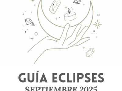🌀 Guía Especial Eclipses · Septiembre 2025